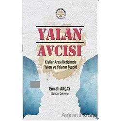 Yalan Avcısı - Emrah Akçay - Türk İdari Araştırmaları Vakfı