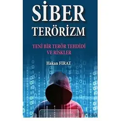 Siber Terörizm - Hakan Fırat - Türk İdari Araştırmaları Vakfı