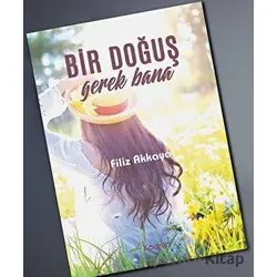 Bir Doğuş Gerek Bana - Filiz Akkaya - Kadran Medya Yayıncılık