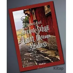 Metruk Şehre Lanet Okuma Alfabesi - Hikmet Kızıl - Kadran Medya Yayıncılık