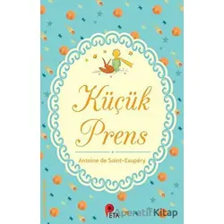 Küçük Prens - Antoine de Saint-Exupery - Peta Kitap