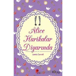 Alice Harikalar Diyarında - Lewis Carroll - Peta Kitap