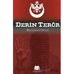 Derin Terör - Bilgehan Oğuz - Parana Yayınları
