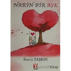 Narin Bir Aşk - Burcu Taşkın - Yazardan Direkt Yayınevi