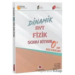 Dinamik AYT Fizik Soru Kitabı - Mehmet Karaağaç - Karaağaç Yayıncılık