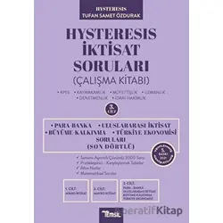 Hysteresis İktisat Soruları Cilt: 3 - Son Dörtlü - Tufan Samet Özdurak - Temsil Kitap