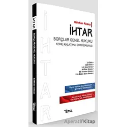 İHTAR Borçlar Genel Hukuku Konu Anlatımlı Soru Bankası - Gökhan Aksoy - Temsil Kitap