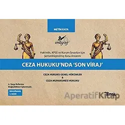 Ceza Hukukunda Son Viraj - Metin Kaya - Temsil Kitap