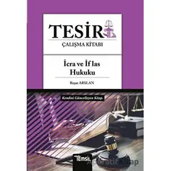 Tesir Çalışma Kitabı - İcra ve İflas Hukuku - Reşat Arslan - Temsil Kitap