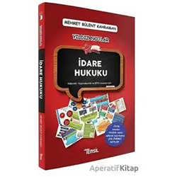 İdare Hukuku Yıldız Notlar - Mehmet Bülent Kahraman - Temsil Kitap