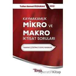 Kaymakamlık Mikro ve Makro İktisat Sorunları - Tufan Samet Özdurak - Temsil Kitap