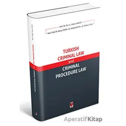 Turkish Criminal Law and Criminal Procedure Law - Kolektif - Adalet Yayınevi