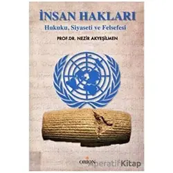 İnsan Hakları - Nezir Akyeşilmen - Orion Kitabevi