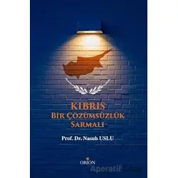 Kıbrıs - Nasuh Uslu - Orion Kitabevi