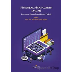 Finansal Piyasaların Evrimi - Kolektif - Orion Kitabevi