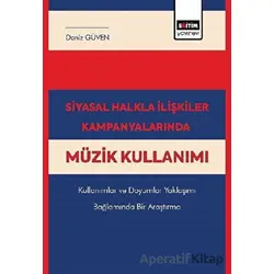Siyasal Halkla İlişkiler Kampanyalarında Müzik Kullanımı