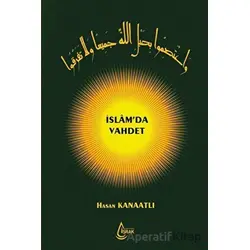 İslam’da Vahdet - Hasan Kanaatlı - İşrak Yayınları