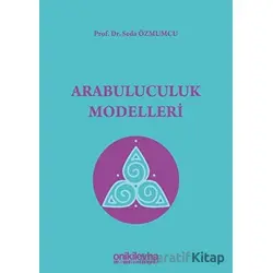 Arabuluculuk Modelleri - Seda Özmumcu - On İki Levha Yayınları