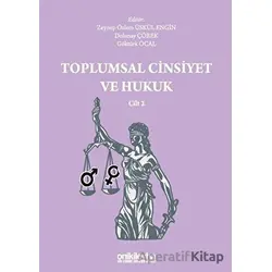 Toplumsal Cinsiyet ve Hukuk Cilt 2 - Zeynep Özlem Üskül Engin - On İki Levha Yayınları