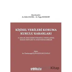 Kişisel Verileri Koruma Kurulu Kararları - Ömrüncegül İçöz Koyuncuoğlu - On İki Levha Yayınları