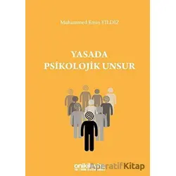 Yasada Psikolojik Unsur - Muhammed Emin Yıldız - On İki Levha Yayınları