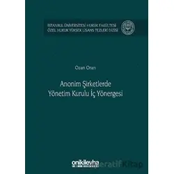 Anonim Şirketlerde Yönetim Kurulu İç Yönergesi - Ozan Oran - On İki Levha Yayınları