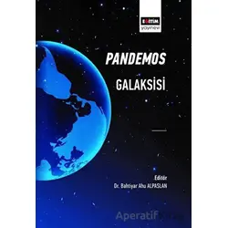 Pandemos Galaksisi - Bahtiyar Ahu Alpaslan - Eğitim Yayınevi - Bilimsel Eserler