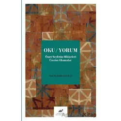 Oku/Yorum - Fatih Sakallı - Paradigma Akademi Yayınları
