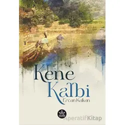 Kene Kalbi - Ercan Kalkan - Elpis Yayınları