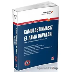 Kamulaştırmasız El Atma Davaları - Turan Çınar - Adalet Yayınevi