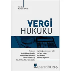 Vergi Hukuku - Mustafa Çolak - Adalet Yayınevi