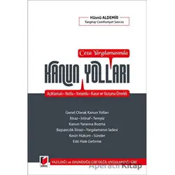 Ceza Yargılamasında Kanun Yolları - Hüsnü Aldemir - Adalet Yayınevi
