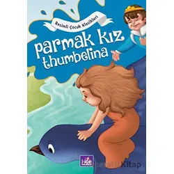 Resimli Çocuk Klasikleri - Parmak Kız Thumbelina - Kolektif - Mor Kelebek
