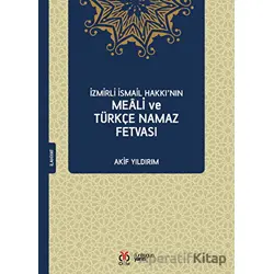 İzmirli İsmail Hakkı’nın Meali ve Türkçe Namaz Fetvası - Akif Yıldırım - DBY Yayınları