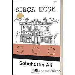 Sırça Köşk - Sabahattin Ali - Mirhan Kitap