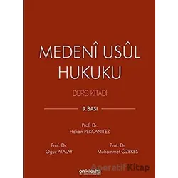 Medeni Usul Hukuku Ders Kitabı - Oğuz Atalay - On İki Levha Yayınları