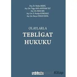 Olaylarla Tebligat Hukuku - Nedim Meriç - On İki Levha Yayınları
