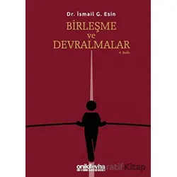 Birleşme ve Devralmalar - İsmail G. Esin - On İki Levha Yayınları