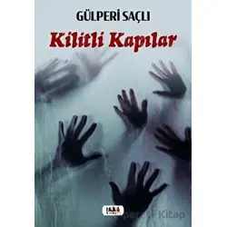Kilitli Kapılar - Gülperi Saçlı - Tilki Kitap