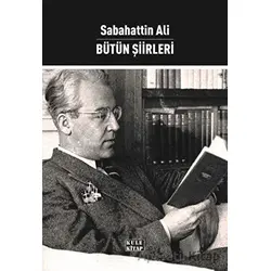 Sabahattin Ali - Bütün Şiirleri - Sabahattin Ali - Kule Kitap