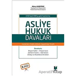 Asliye Hukuk Davaları - Adem Albayrak - Adalet Yayınevi