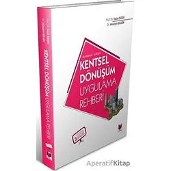 Kentsel Dönüşüm Uygulama Rehberi (Açıklamalı-İçtihatlı) - Yasin Sezer - Adalet Yayınevi
