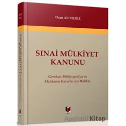 Sınai Mülkiyet Kanunu - Ozan Ali Yıldız - Adalet Yayınevi