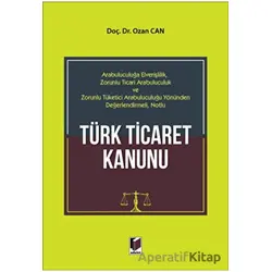 Türk Ticaret Kanunu - Ozan Can - Adalet Yayınevi