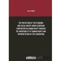 The Protection Of The Economic And Social Rights Under European Convention Human Right Through The I