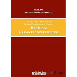 Bağımsız Garanti Sözleşmeleri - H. Murat Develioğlu - On İki Levha Yayınları