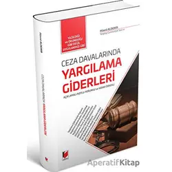 Ceza Davalarında Yargılama Giderleri - Hüsnü Aldemir - Adalet Yayınevi