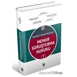 Memur Soruşturma Hukuku - Serdar Şen - Adalet Yayınevi