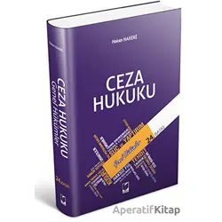 Ceza Hukuku Genel Hükümler - Hakan Hakeri - Adalet Yayınevi