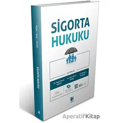 Sigorta Hukuku - Hasan Murat Güçlü - Adalet Yayınevi